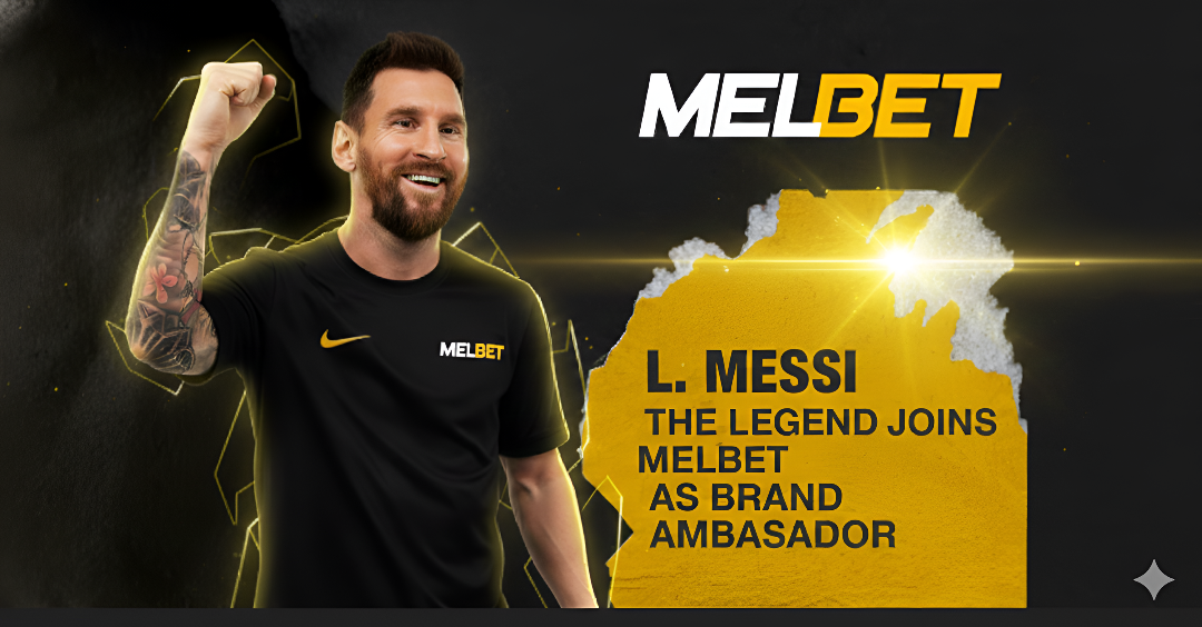 Lionel Messi - Melbet Brand Ambassador